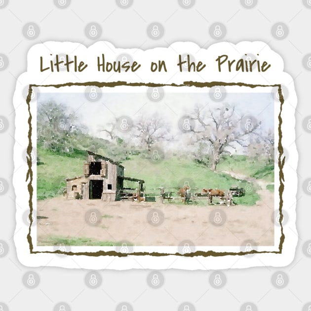 Little House on the Prairie Barn Sticker by Neicey